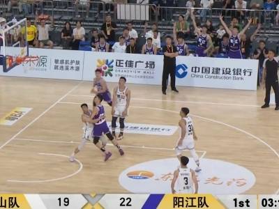 半场战报|53：46！阳江队客场领先佛山队